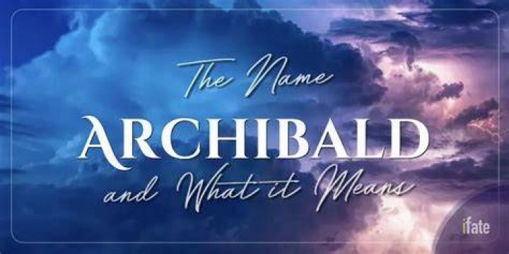 What does archibald name mean?